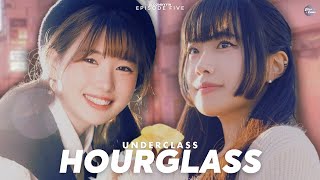 ★ UNDER CLASS - Hourglass ◆ Girls Class EP.5