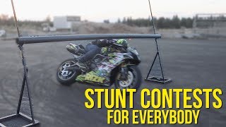 Stunt Contests for EVERYBODY