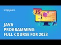 Java Programming Full Course For 2026 | Java For Beginners | Fundamentals of Java | Simplilearn
