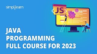 Java Programming Full Course For 2026 | Java For Beginners | Fundamentals of Java | Simplilearn