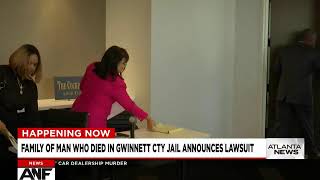 Watch Live: Family of man who died in Gwinnett County Detention Center announces lawsuit.
