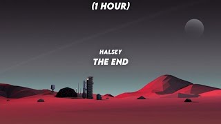 [ 1 Hour ] Halsey - The End