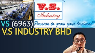 浅谈V.S INDUSTRY BHD, VS, 6963 - James的股票投资James Share Investing