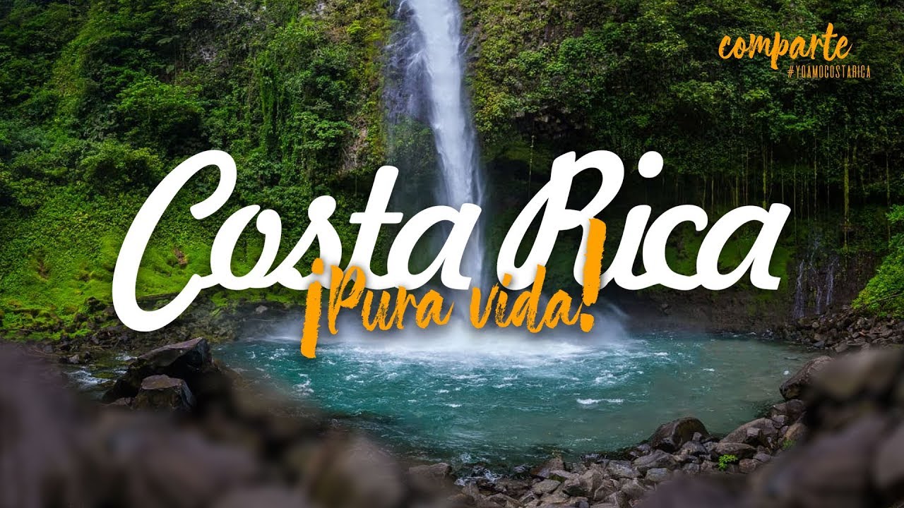 Conozca COSTA RICA - PURA VIDA - YouTube