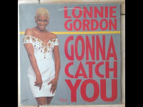 Gonna Catch You (Uno Mix) - Lonnie Gordon - YouTube