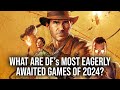 What Are DF's Most Anticipated Games of 2024?