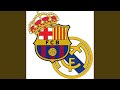 Visca Barça, No Hala Madrid