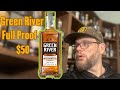 Bourbon Review: Green River Full Proof