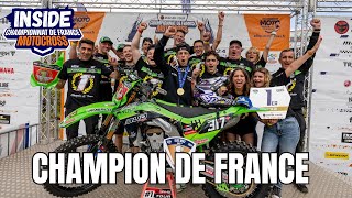 INSIDE - EPISODE 9 // MATHIS VALIN CHAMPION DE FRANCE MX2