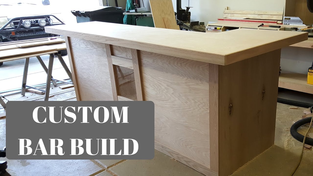 Custom Bar Build Youtube