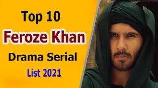 Top 10 Best Feroze Khan Dramas List | Feroz Khan best dramas | Pakistani drama | khuda aur mohabbat