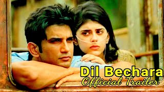 Dil Bechara | Official Trailer | Sushant Singh Rajput | Sanjana Sanghi | Dil Bechara Trailer 2020