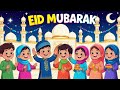 Eid Mubarak Song for Kids | Fun & Joyful Eid Rhyme 🎶 | Eid Special
