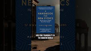 A Handbook for New Stoics - The Best Stoic Books #2 #stoicism