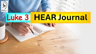 Luke 3 Bible Study | HEAR Journaling Method #HEARJournaling #BibleStudy #Luke3
