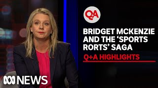 Bridget McKenzie, “Sports Rorts” And Double Standards | Q+A