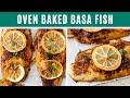 OVEN BAKED BASA FISH I simple, tasty, easy.