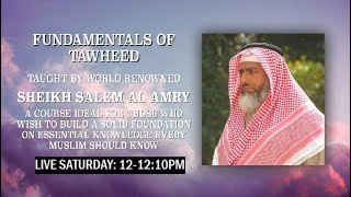 Episode 126 | Fundamentals of Tawheed | Sh Salim Al Amry