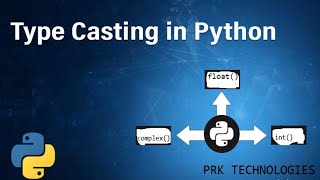 PYTHON Type Casting In Python In Telugu