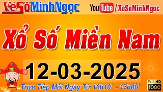 XSMN Minh Ngọc - Trực tiếp Xổ Số Miền Nam - KQXS Miền Nam ngày 12/03/2025, KQXS Hôm Nay, XSTT, XSKT