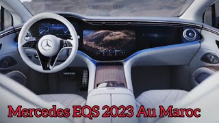 Nouveau Mercedes EQS 2023 Au Maroc || Intérieur, Extérieur, Safety, Technologie