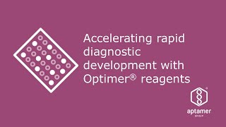 Accelerating rapid diagnostic development with Optimer® reagents