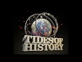 Tides of History: The Ebb and Flow of History