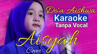 Lirik Doa Aishwa(Cover Aisyah)_Aishwa Nahla Karaoke