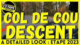 Etape du Tour 2023 Route | Col de Cou | Full Descent