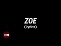 ZOE Lyrics | Prinx Emmanuel