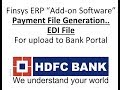 Finsys ERP with HDFC NEFT RTGS Cheque File upload Accounts Module Bank payment Entries