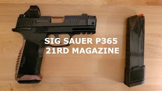 Sig Sauer P365 21rd Magazine