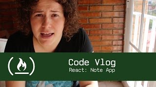 React: Note App - Code Vlog {13}