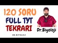 120 SORU FULL TYT BİYOLOJİ TEKRARI