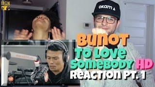 Roland 'Bunot' Abante - To Love Somebody (Michael Bolton) Reaction Pt.1