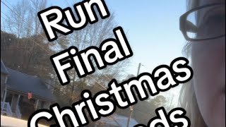 Run Final Christmas Errands With Me