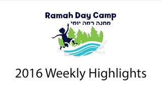 Ramah Day Camp 2016: Week 4 Highlights