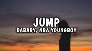 DaBaby – JUMP FT NBA YOUNGBOY  (LYRICS)
