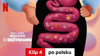 Sekrety jedzenia: Naukowo o odżywianiu (Klip 4) | Zwiastun po polsku | Netflix