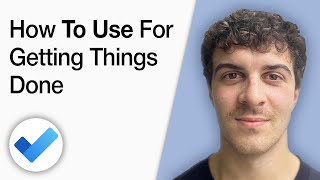 How to Use Microsoft to Do for Getting Things Done [2025 Full Guide]
