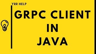 GRPC Client Implementation in Java