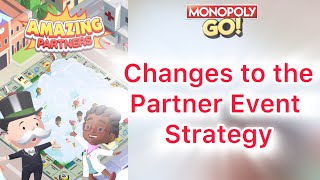 Monopoly GO Partner Event and strategy changes! #monopolygo #strategy #partnerevent