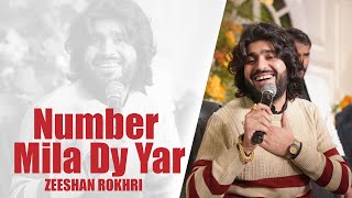 Number mila Dy Yar | zeeshan rokhri | punjabi saraiki song | Live Show
