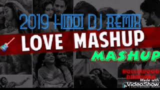 2019 hindi valentine love mashup(bollywood dhamaka)