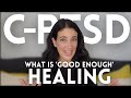 Complex PTSD: 10 Realistic Signs Of Healing