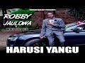 Harusi Yangu | Robby Jaulowa x VDJ Jones | Ohangla Music