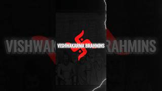 🔱 Vishwakarma Brahmins: The Only Birthright Brahmins According to Vedic Scriptures! 🕉️📜