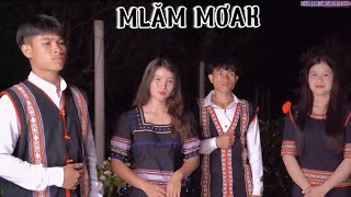 MlĂM MƠAK | Ca Đoàn Hà Bầu