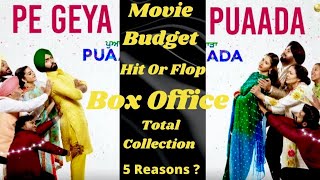Puaada Movie 2021 Box Office Collection 🔥|| Budget || OMG || Live Response 😳