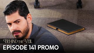 Gelin 141.Bölüm Fragmanı | Behind the Veil Episode 141 Promo | Season 2